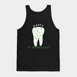 happy st patrick's day tooth, for funny dentist Tank Top